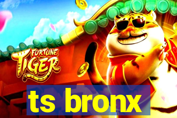 ts bronx